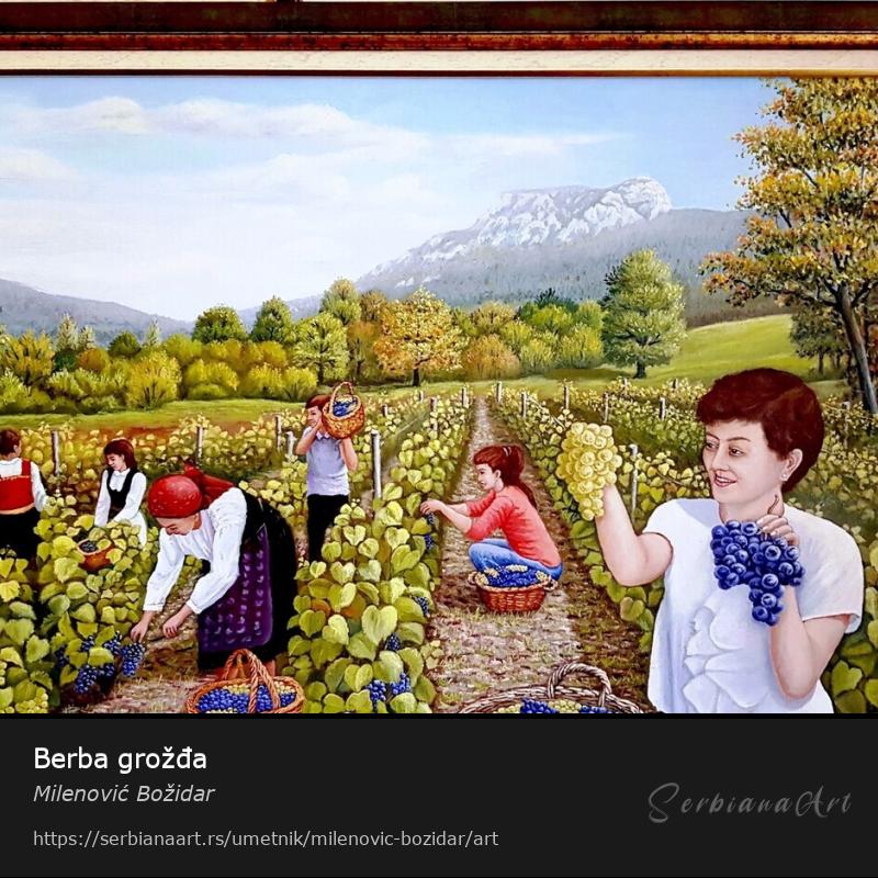 Berba grožđa, Ulje/Platno, Milenović Božidar