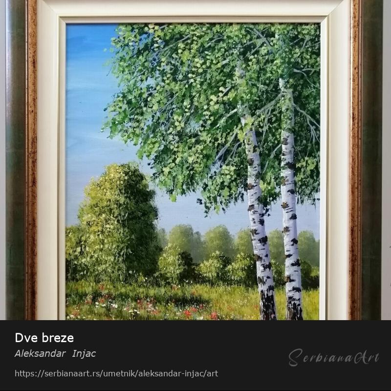 Dve breze, Ulje/Platno, Aleksandar  Injac