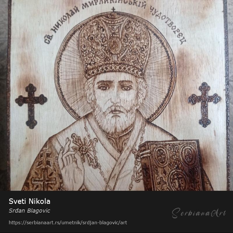 Sveti Nikola, Kreativna rukotvorina/Drvo, Srđan Blagovic