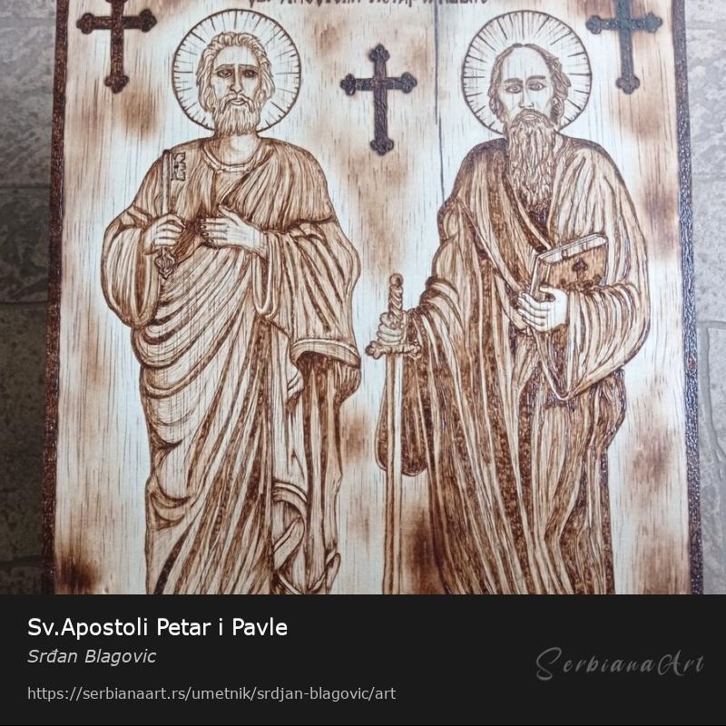 Sv.Apostoli Petar i Pavle, Kreativna rukotvorina/Drvo, Srđan Blagovic