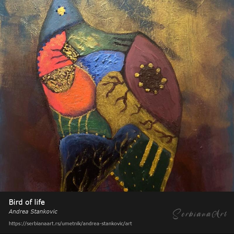 Bird of life, Akrilik/Platno, Andrea Stankovic
