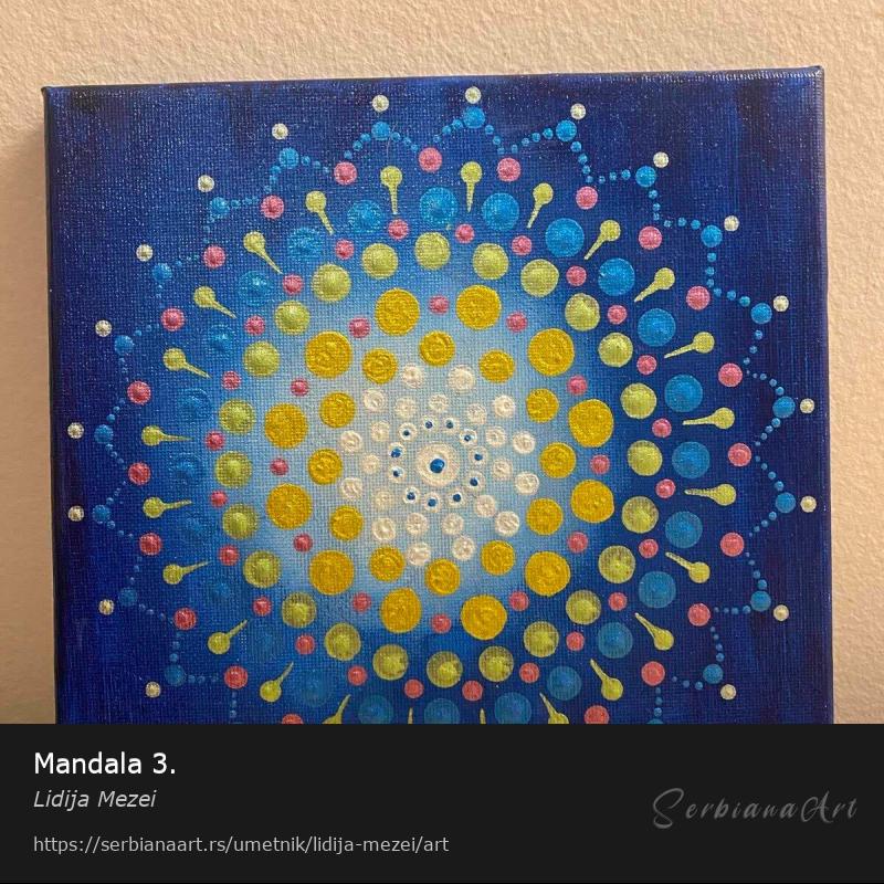 Mandala 3., Akrilik/Platno, Lidija Mezei