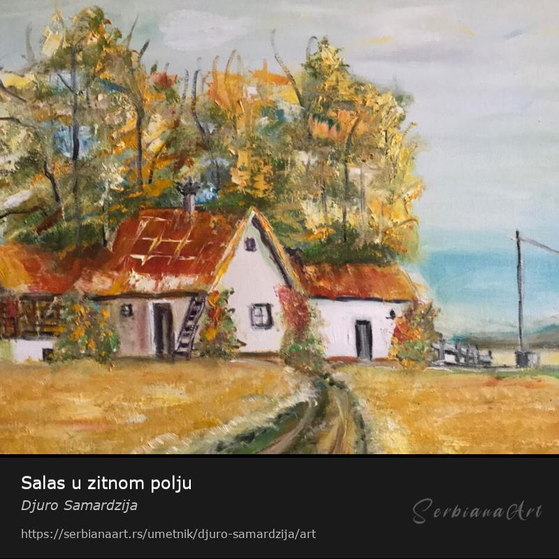 Salas u zitnom polju, Ulje/Platno, Djuro Samardzija