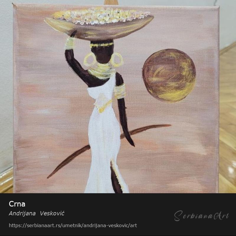 Crna, Akrilik/Platno, Andrijana  Vesković