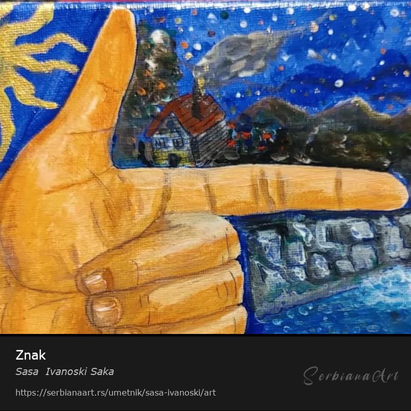 Znak, Akrilik/Platno, Sasa  Ivanoski Saka