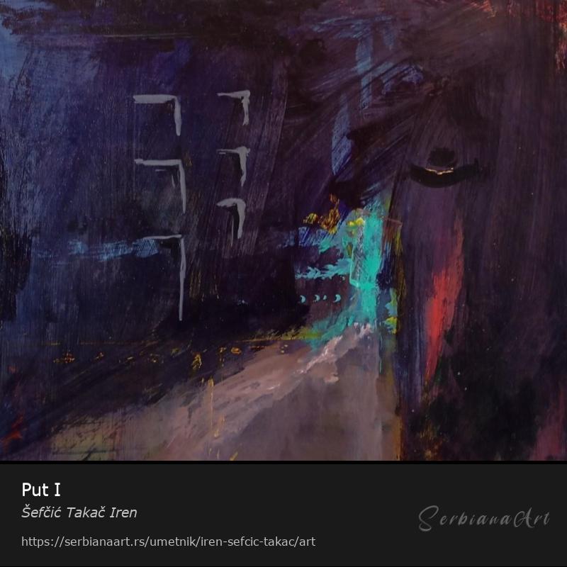 Put I, Akrilik/Karton, Šefčić Takač Iren