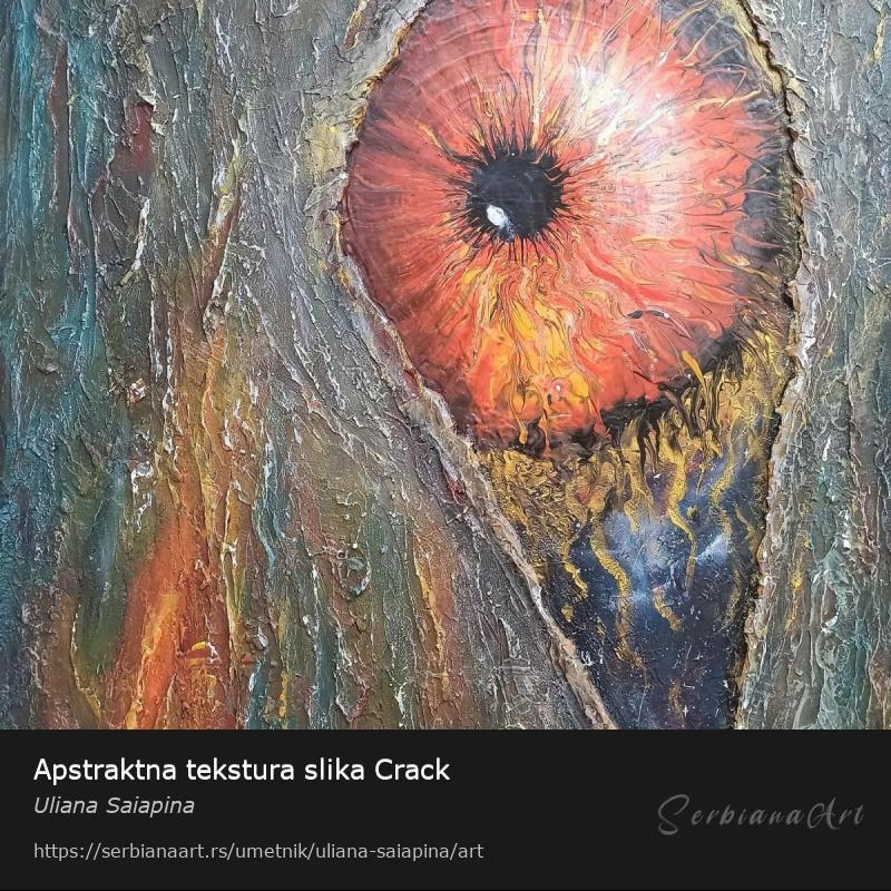 Apstraktna tekstura slika Crack, Kombinovano/Platno, Uliana Saiapina