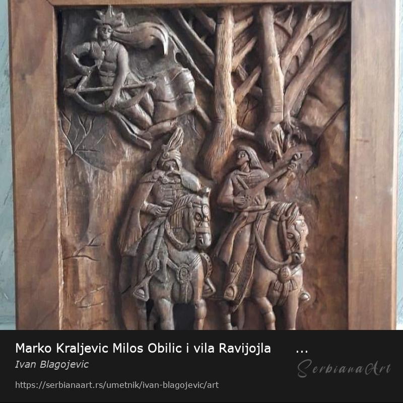 Marko Kraljevic Milos Obilic i vila Ravijojla       Paja Jovanovic, Rezbarija/Drvo, Ivan Blagojevic