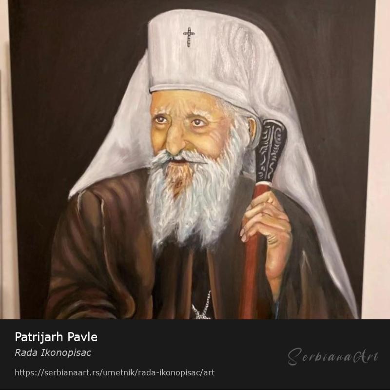 Patrijarh Pavle, Ulje/Platno, Rada Ikonopisac
