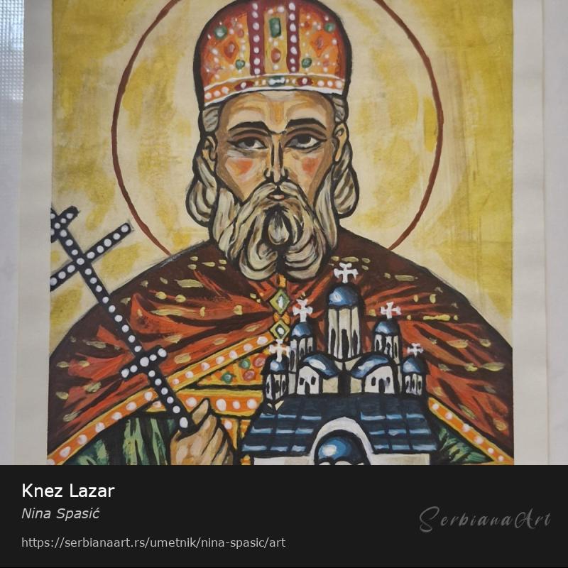 Knez Lazar, Tempera/Papir, Nina Spasić