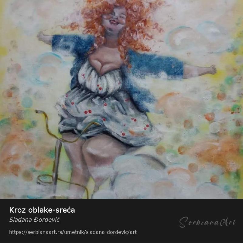 Kroz oblake-sreća, Ulje/Platno, Slađana Đorđević