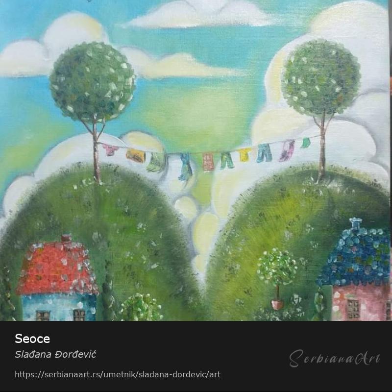 Seoce, Ulje/Platno, Slađana Đorđević