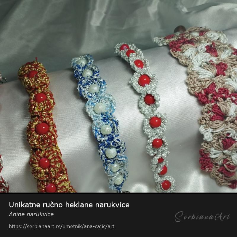 Unikatne ručno heklane narukvice, Nakit/Neodređeno, Anine narukvice