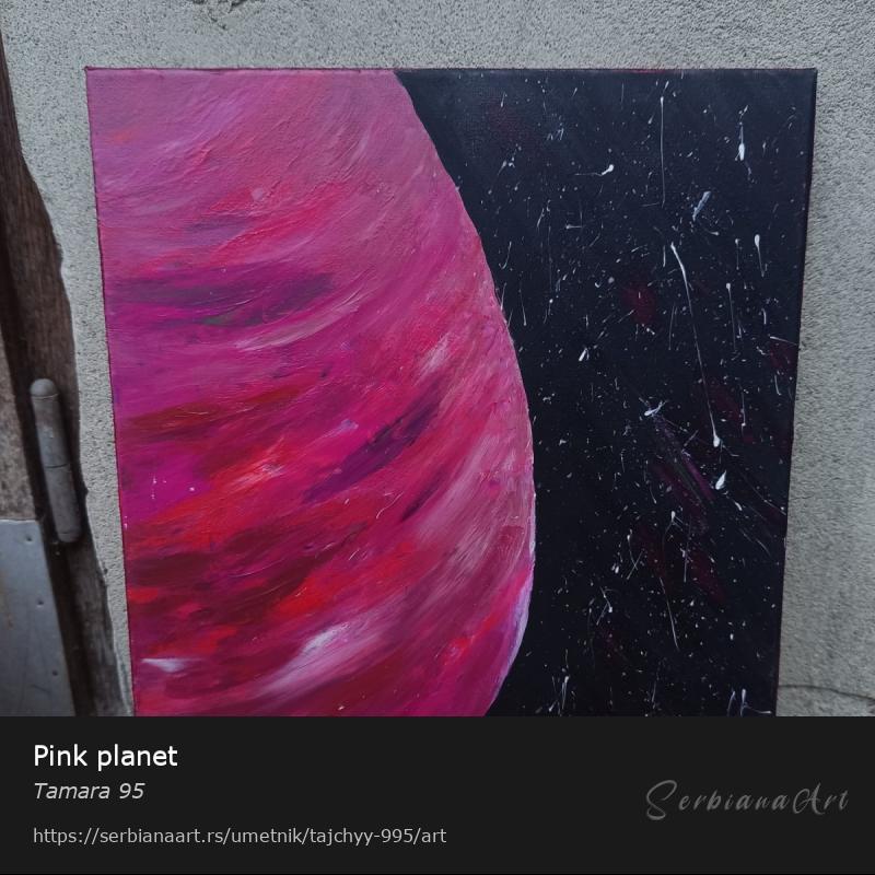 Pink planet, Akrilik/Platno, Tamara 95