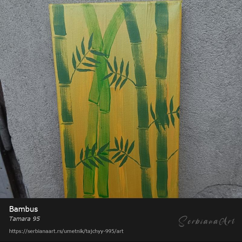 Bambus, Akrilik/Platno, Tamara 95