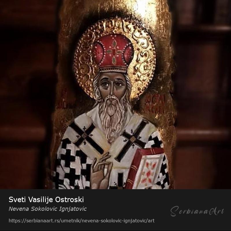 Sveti Vasilije Ostroski, Ulje/Drvo, Nevena Sokolovic Ignjatovic
