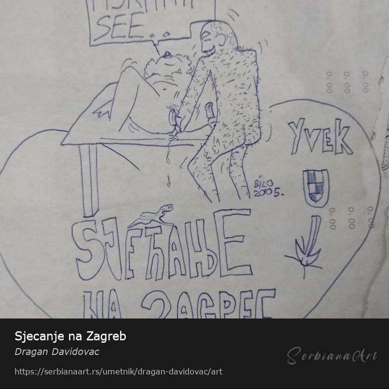 Sjecanje na Zagreb, Mastilo/Papir, Dragan Davidovac