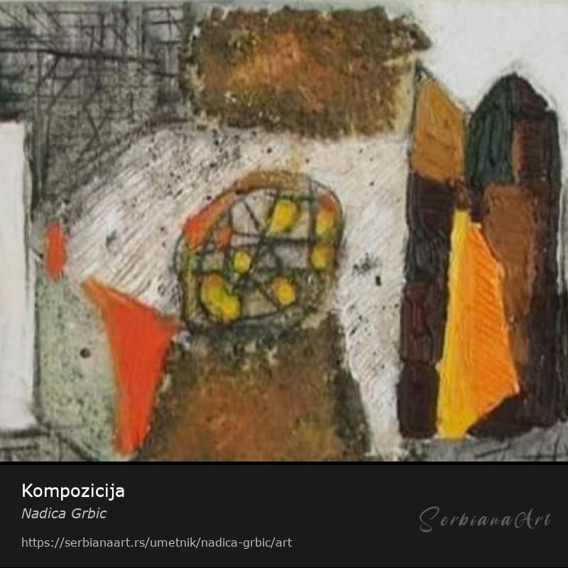 Kompozicija, Kombinovano/Platno, Nadica Grbic