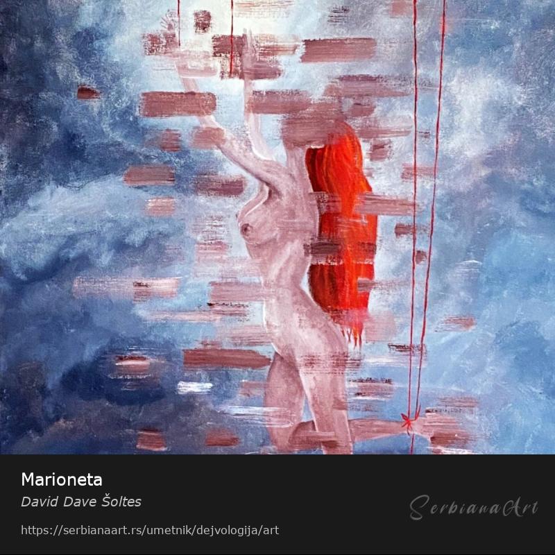 Marioneta, Akrilik/Platno, David Dave Šoltes
