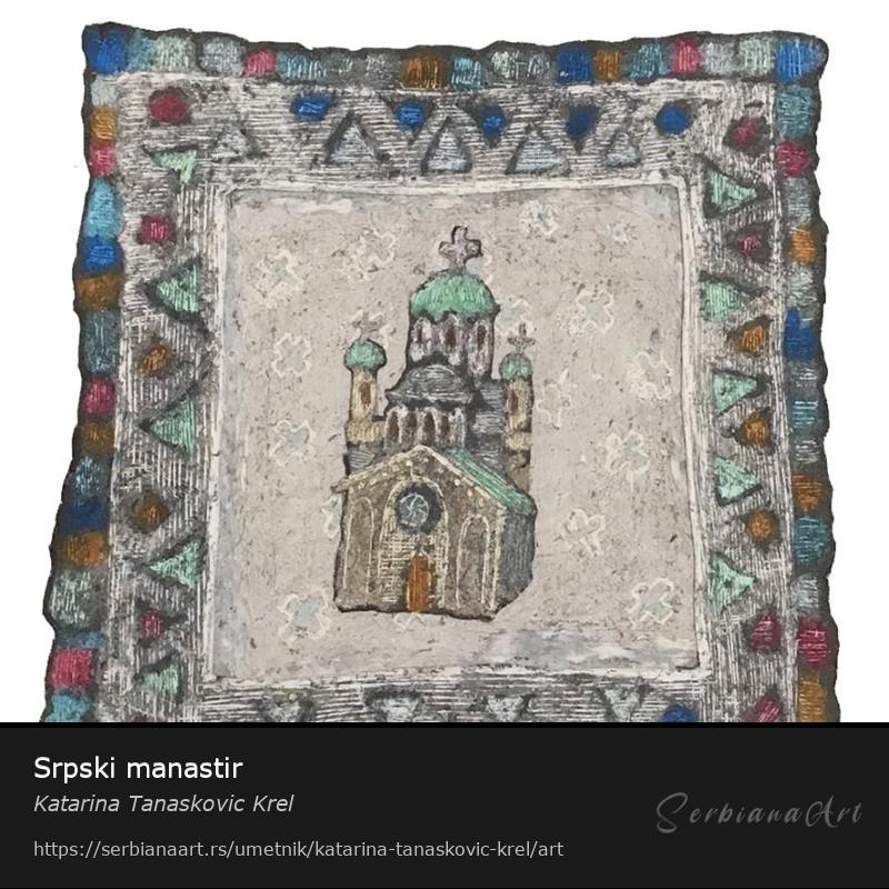 Srpski manastir, Pastel/Papir, Katarina Tanaskovic Krel