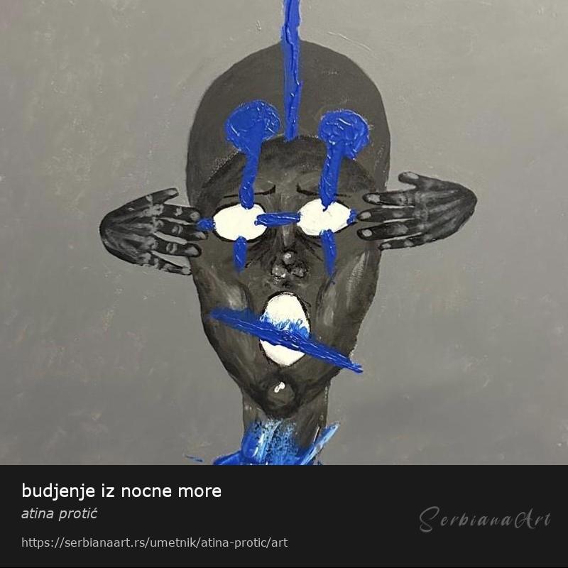 budjenje iz nocne more, Akrilik/Platno, atina protić