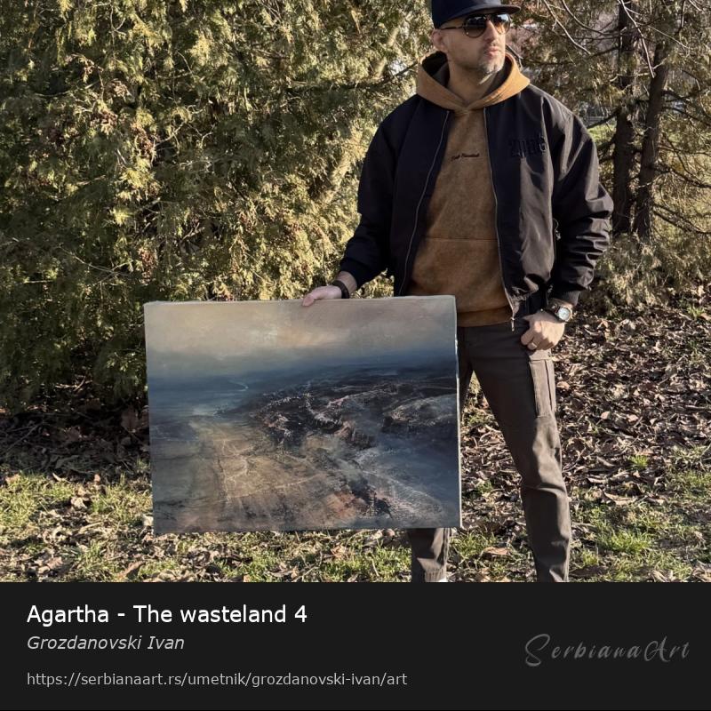 Agartha - The wasteland 4, Ulje/Platno, Grozdanovski Ivan