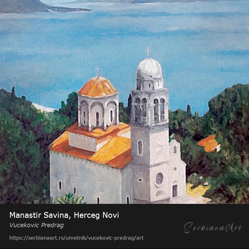 Manastir Savina, Herceg Novi, Ulje/Platno, Vucekovic Predrag