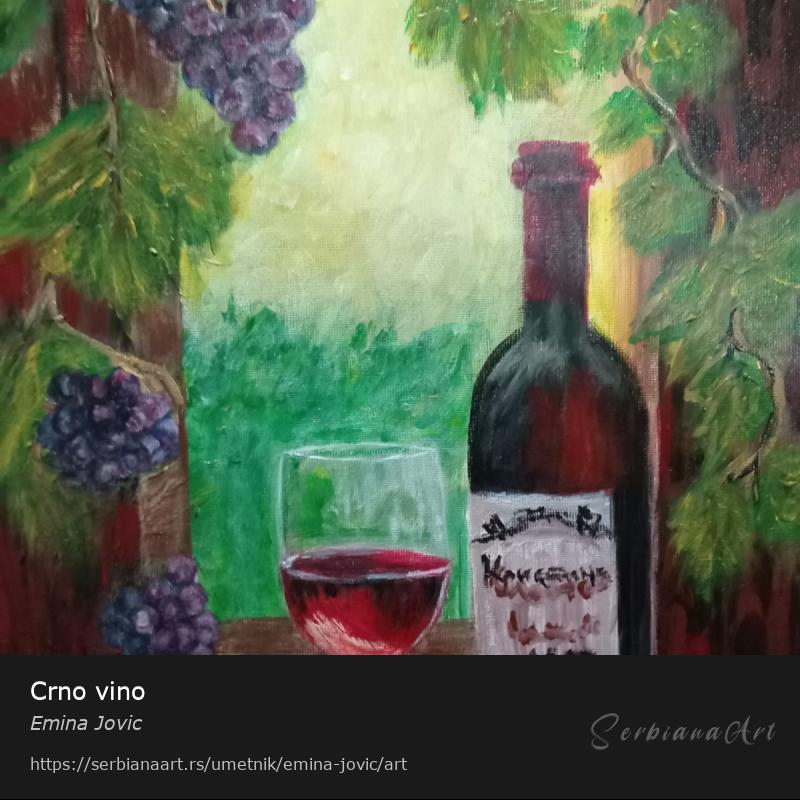 Crno vino, Akrilik/Platno, Emina Jovic