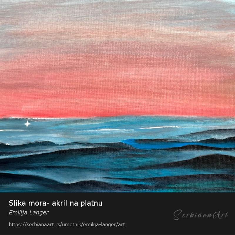 Slika mora- akril na platnu, Akrilik/Platno, Emilija Langer