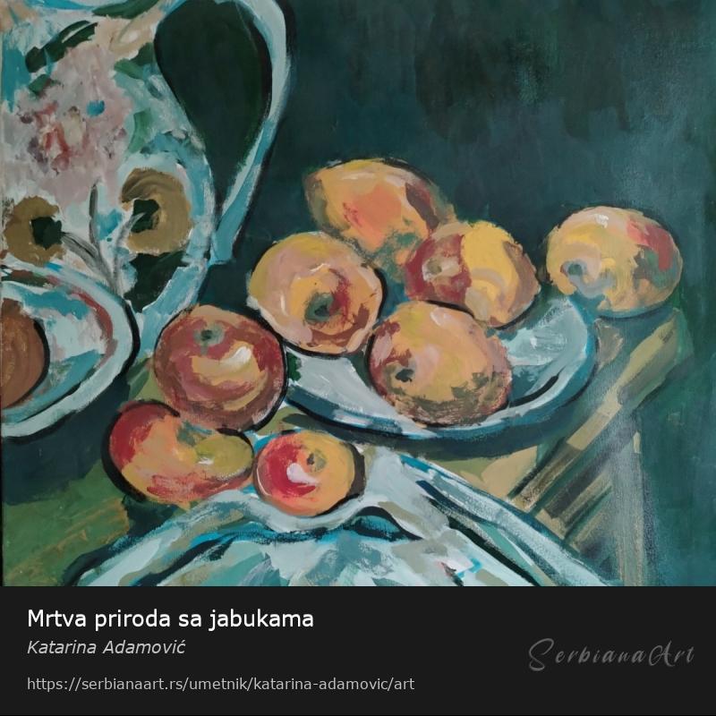 Mrtva priroda sa jabukama, Neodređeno/Platno, Katarina Adamović
