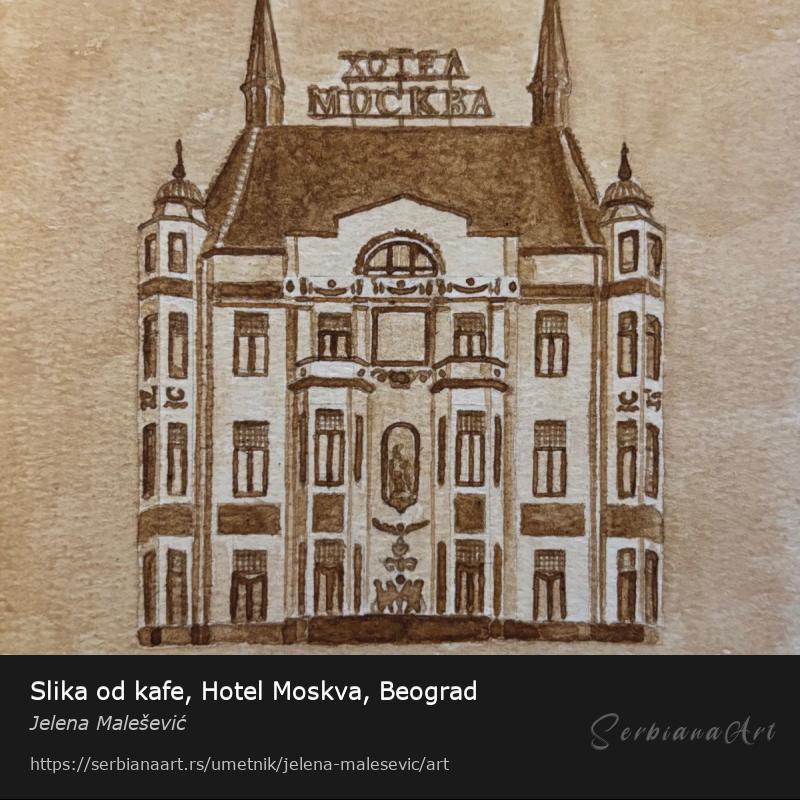 Slika od kafe, Hotel Moskva, Beograd, Vodene boje/Papir, Jelena Malešević