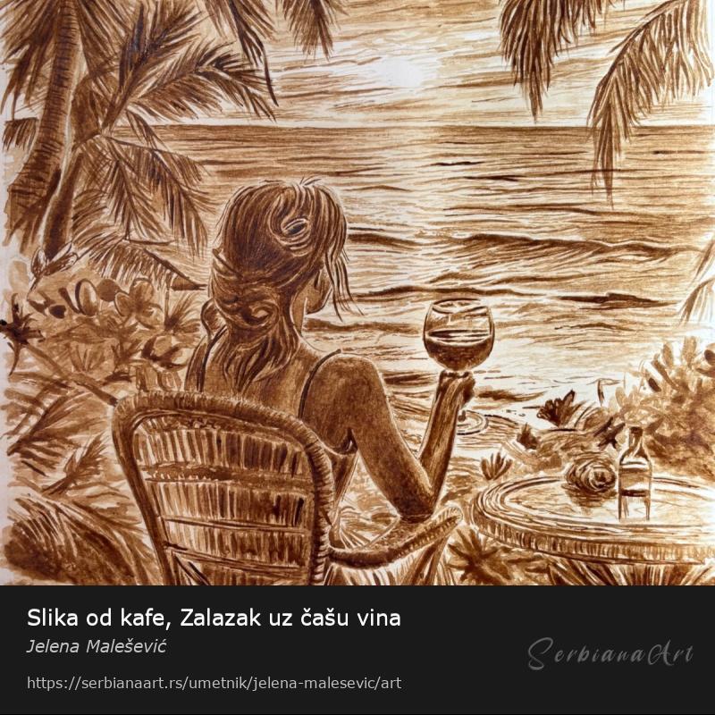 Slika od kafe, Zalazak uz čašu vina, Vodene boje/Papir, Jelena Malešević