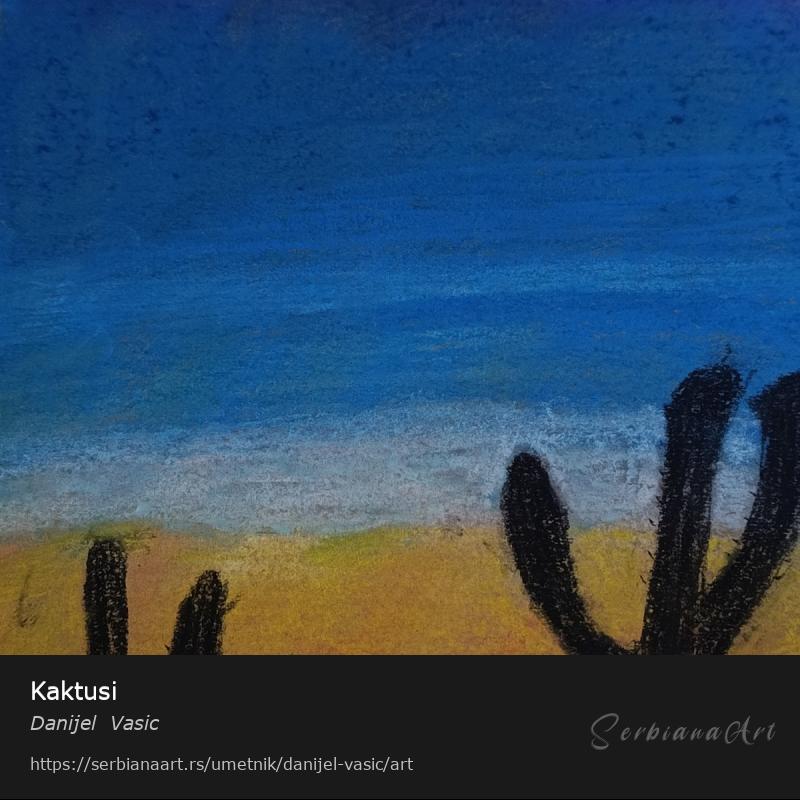 Kaktusi, Pastel/Papir, Danijel  Vasic