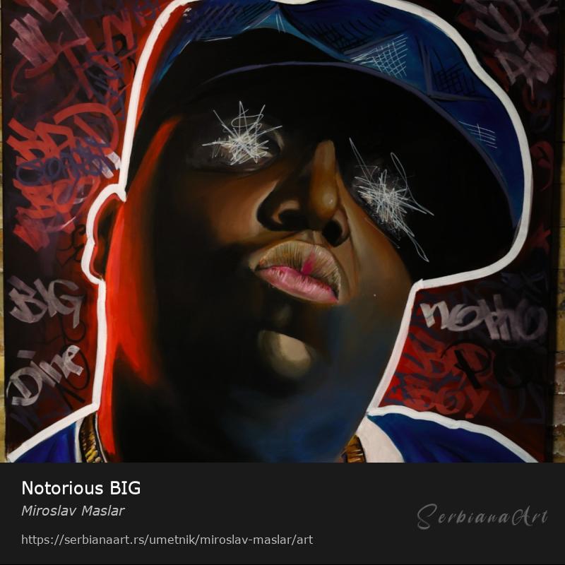 Notorious BIG, Akrilik/Platno, Miroslav Maslar