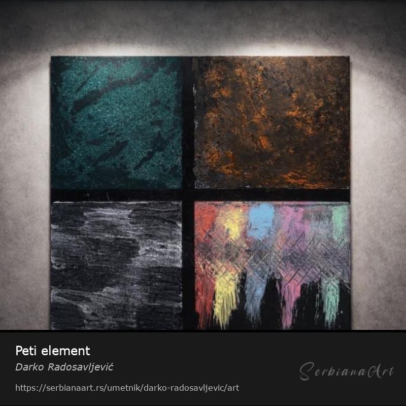 Peti element, Akrilik/Platno, Darko Radosavljević