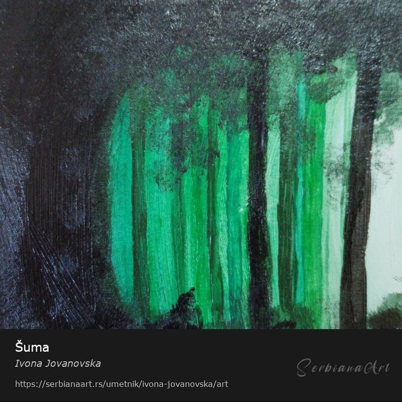 Šuma, Akrilik/Papir, Ivona Jovanovska