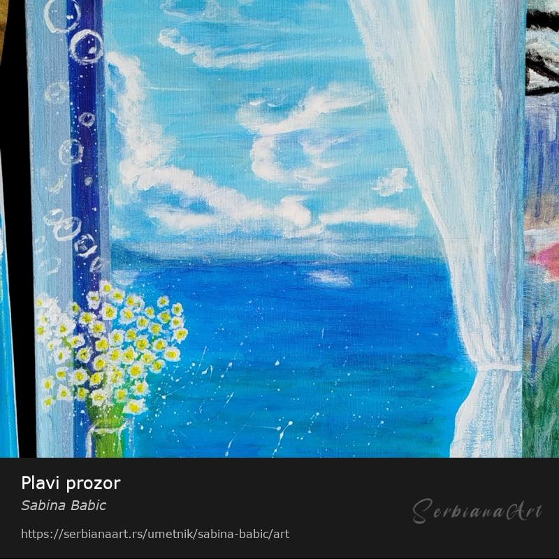 Plavi prozor, Akrilik/Platno, Sabina Babic
