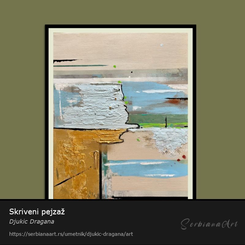 Skriveni pejzaž, Akrilik/Platno, Djukic Dragana