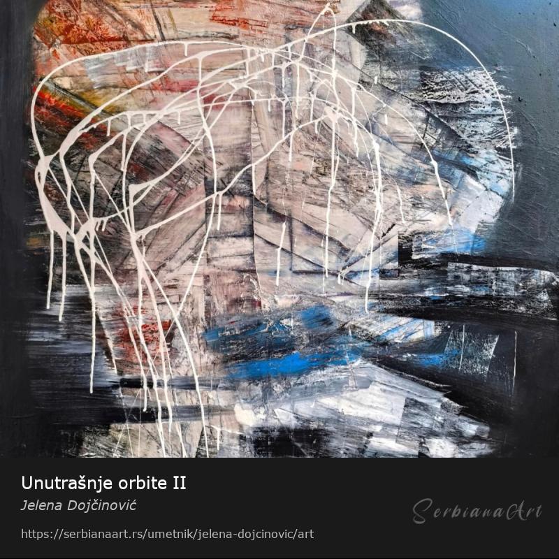 Unutrašnje orbite II, Kombinovano/Platno, Jelena Dojčinović