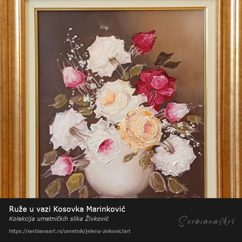 Ruže u vazi Kosovka Marinković, Ulje/Platno, Kolekcija umetničkih slika Živković