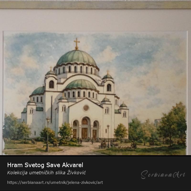 Hram Svetog Save Akvarel, Kombinovano/Papir, Kolekcija umetničkih slika Živković