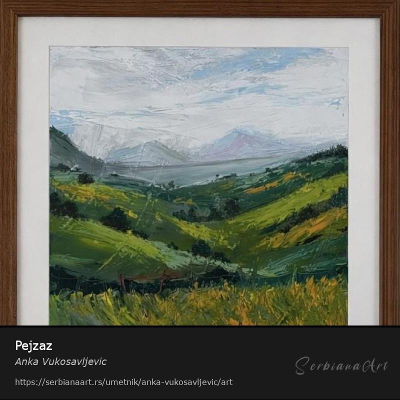 Pejzaz, Ulje/Platno, Anka Vukosavljevic