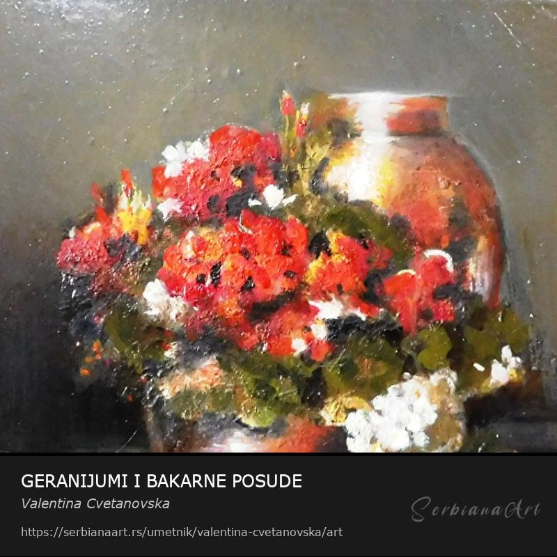 GERANIJUMI I BAKARNE POSUDE, Ulje/Platno, Valentina Cvetanovska