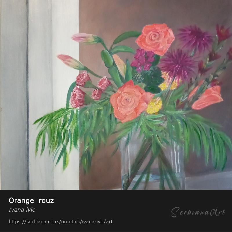Orange  rouz, Akrilik/Platno, Ivana ivic