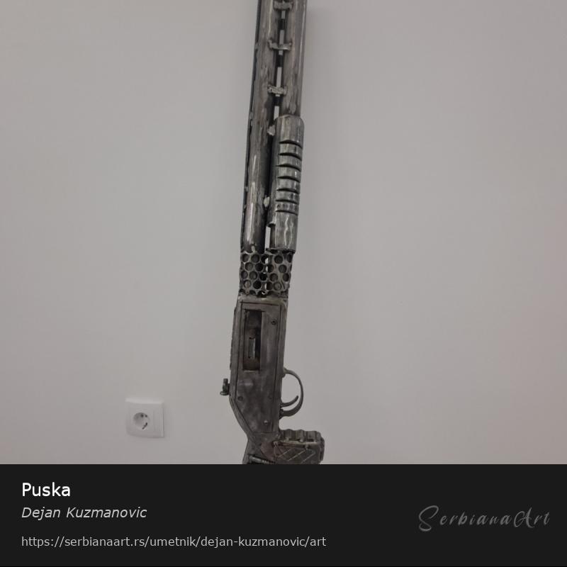 Puska, Kućni dekor/Metal, Dejan Kuzmanovic